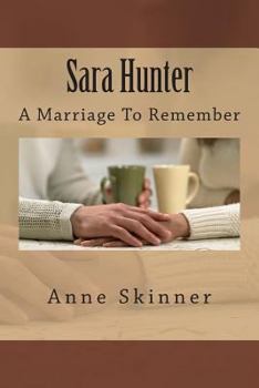 Sara Hunter: A Marriage to Remember