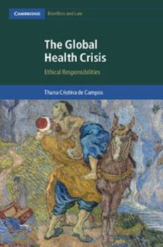 Hardcover The Global Health Crisis Book