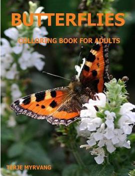 Paperback Butterflies: Coloring Book for Adults Book