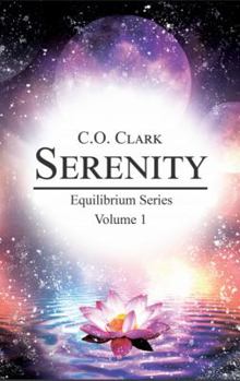 Paperback Serenity: Vol. 1 of the Equilibrium Series Book