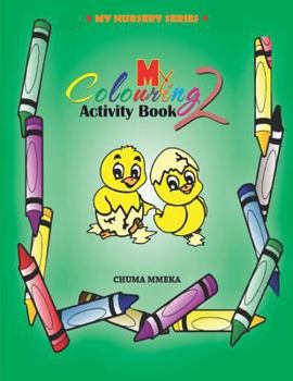 Paperback My Colouring Activity Book 2 Book