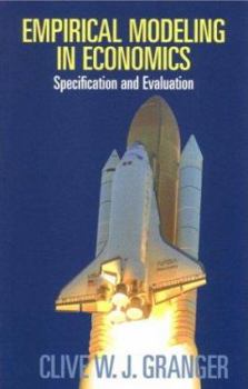 Paperback Empirical Modeling in Economics: Specification and Evaluation Book