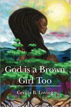 Paperback God Is a Brown Girl Too Book