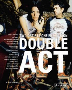 Hardcover Double ACT: Two Artists One Expression Book