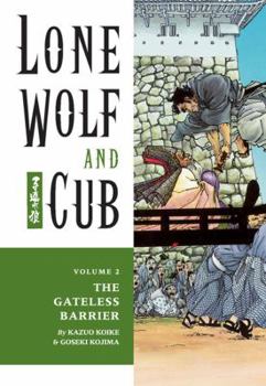 Paperback Lone Wolf and Cub Volume 2: The Gateless Barrier Book