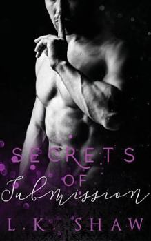 Secrets of Submission - Book #1 of the Doms of Club Eden