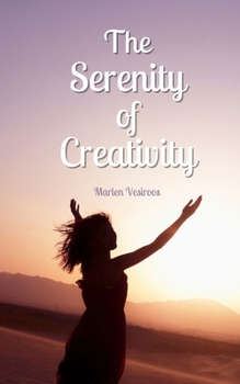 Paperback The Serenity of Creativity Book