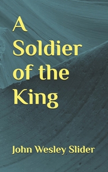 Paperback A Soldier of the King Book