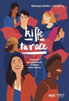 Paperback Kiffe ta race [French] Book