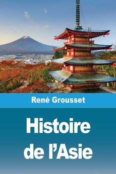 Paperback Histoire de l'Asie [French] Book