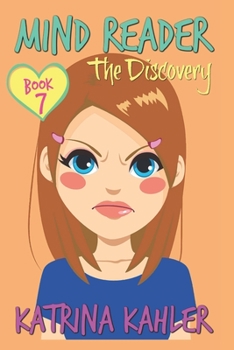 Paperback Mind Reader - Book 7: The Discovery: (Diary Book for Girls aged 9-12) Book