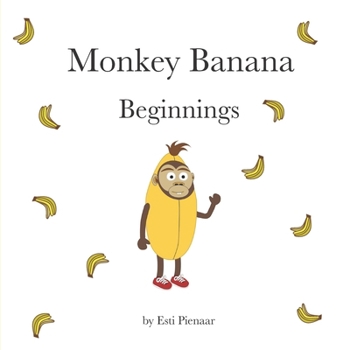 Paperback Monkey Banana: Beginnings Book