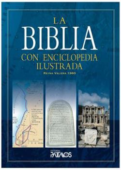 Hardcover La Biblia con Enciclopedia Ilustrada - Reina Valera 1960 / Tapa Dura [Spanish] Book