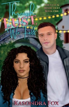 Paperback Through Lust, We Fell Book