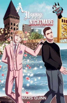 Paperback A Happy Nightmare: (Monsters in the Office 1) Book