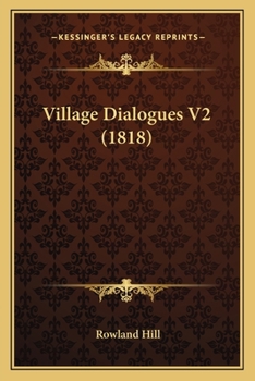 Paperback Village Dialogues V2 (1818) Book