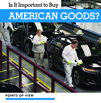 Paperback Is It Important to Buy American Goods? Book