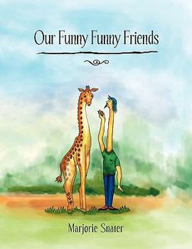 Paperback Our Funny Funny Friends Book