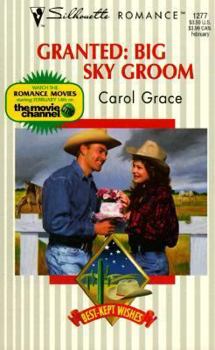 Mass Market Paperback Granted, Big Sky Groom Book