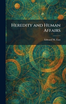 Hardcover Heredity and Human Affairs Book
