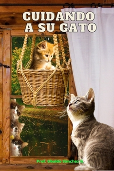 Paperback Cuidando a su gato [Spanish] Book