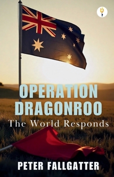 Paperback Operation Dragonroo The World Responds Book
