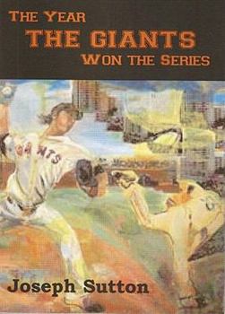 Paperback The Year the Giants Won the Series: A Journal of the 2010 World Series Champions Book