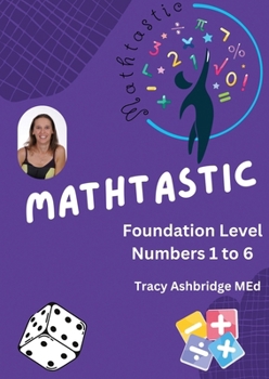 Paperback Mathtastic Foundation Numbers 1-6 Book