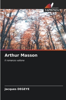 Arthur Masson (Italian Edition)