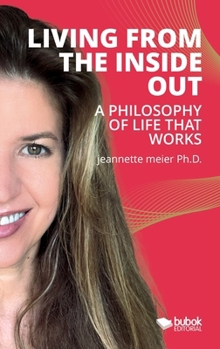 Paperback Living From The Inside Out Book