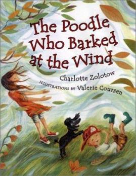Hardcover The Poodle Who Barked at the Wind Book