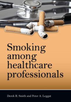 Paperback Smoking Among Healthcare Professionals Book