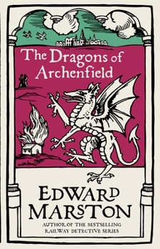 The Dragons of Archenfield - Book #3 of the Domesday