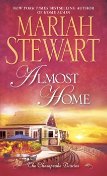 Almost Home - Book #3 of the Chesapeake Diaries