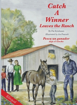 Hardcover Catch a Winner Leaves Ranch - Bilingual Book