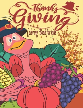 Paperback Thanksgiving Coloring Book for Kids: 50 Thanksgiving Coloring Pages for Kids, Toddlers and Preschool Book