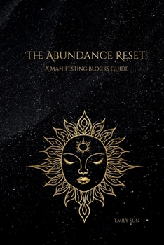 Paperback The Abundance Reset: A Manifesting Blocks Guide Book