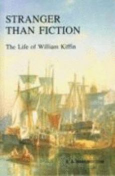 Paperback Stranger Than Fiction - The Life of William Kiffin Book