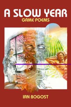 Paperback A Slow Year: Game Poems [With CDROM] Book