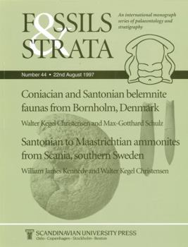 Paperback Coniacian and Santonian Belemnite Faunas from Bornholm, Denmark / Santonian to Maastrichtian Ammonites from Scania, Southern Sweden Book