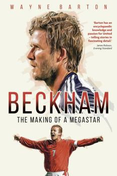 Paperback Beckham: The Making of a Megastar Book