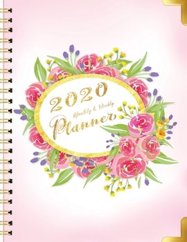 2020 Monthly and Weekly Planner: Twelve Month Calendar (January to December 2020) with Luxury Sweet Pink Rose in Horizontal Oval Golden Border Cover ... Weekly and Daily Tracker (12 Month Planner)