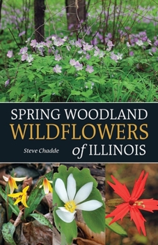 Paperback Spring Woodland Wildflowers of Illinois Book