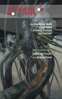 Paperback Speculative Japan: Outstanding Tales of Japanese Science Fiction and Fantasy Book
