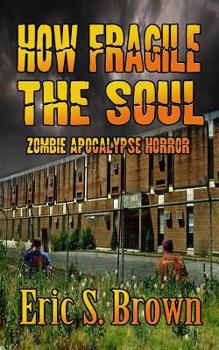 Paperback How Fragile The Soul Book