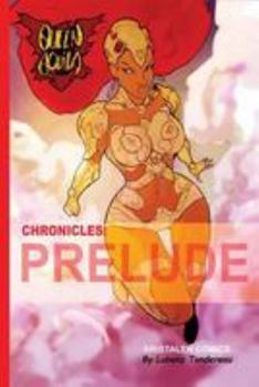 Paperback Queen Aquila chronicles PRELUDE Book