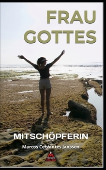 Frau Gottes: Mitschöpferin