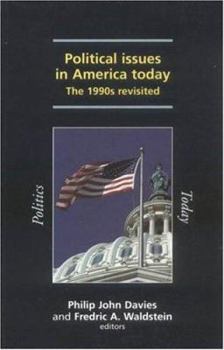 Paperback Political Issues in America Today: The 1990s Revisited Book