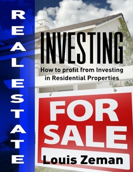 Paperback Real Estate Investing: How to Profit from Investing in Residential Properties Book