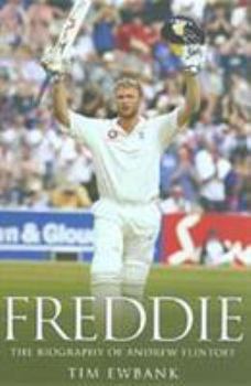 Hardcover Freddie: The Biography of Andrew Flintoff Book